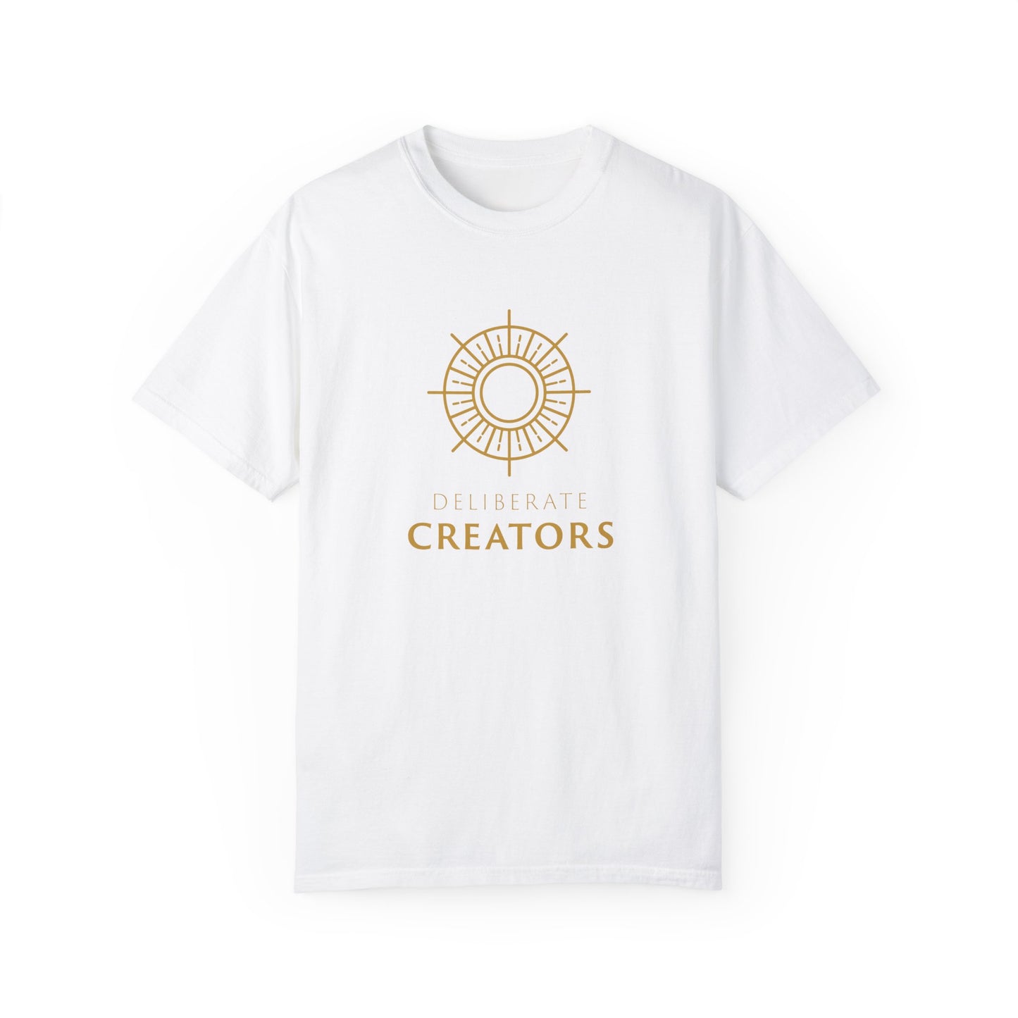 Unisex Deliberate Creator T- Shirt